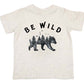 Be Wild