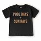 Pool Days + Sun Rays