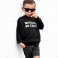 Witches be Crazy | Sweatshirt