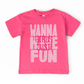 Wanna Have Fun