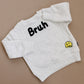 Bruh Crewneck